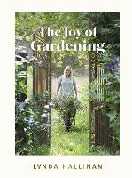 Gardening: The Joy of Gardening