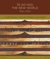 Te Ao Hou New World 1820-1920