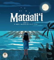Celebrating Matariki: Mataali'i
