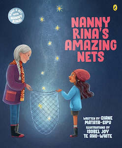 Celebrating Matariki: Nanny Rina's Amazing Nets
