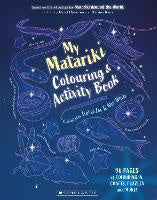 Celebrating Matariki: My Matariki Colouring and Activity Book