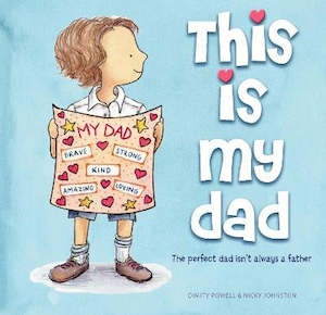 Fathers Day: This is My Dad: The perfect dad isn't always a father