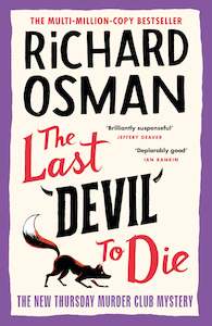 Latest Books: The Last Devil To Die: The Thursday Murder Club 4 (paperback)