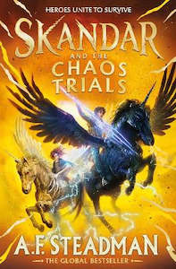 Skandar and the Chaos Trials: The unmissable new book in the biggest fantasy adv&hellip;