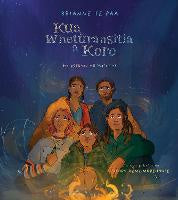 Te Reo Maori Books: Kua Wheturangitia a Koro (Hardback)