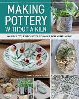 Art Books: Making Pottery without a Kiln