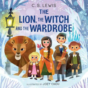 Classics Fairy Tales More: The Lion, the Witch and the Wardrobe