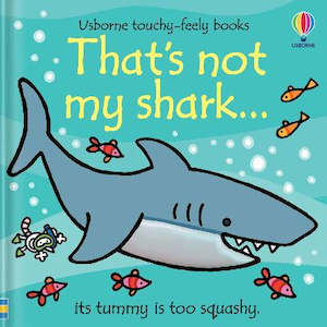 Latest Books: That's Not My Shark