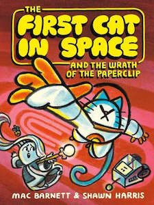 Graphic Novels: The First Cat in Space and the Wrath of the Paperclip: A Graphic Novel