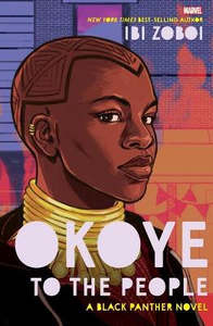 10 Kids Fiction Clearance: Okoye to the People (Marvel: a Black Panther Novel)