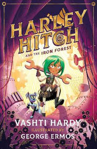 10 Kids Fiction Clearance: Harley Hitch and the Iron Forest