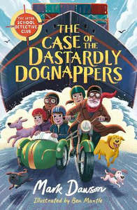 10 Kids Fiction Clearance: The Case of the Dastardly Dognappers