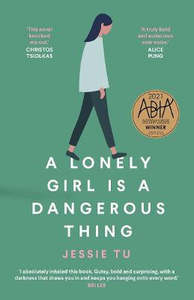 Oceania Award Winners: A Lonely Girl is a Dangerous Thing