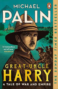 Great-Uncle Harry: A Tale of War and Empire (paperback)