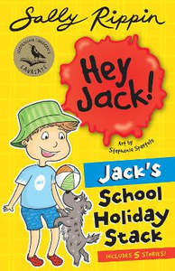 Children Teen Fiction: Jack's School Holiday Stack: Contains 5 Hey Jack Stories!