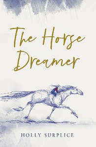 The Horse Dreamer (HB)
