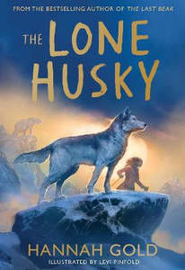 Children Teen Fiction: The Lone Husky