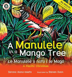 Picture Books: A Manulele in a Mango Tree: Le Manulele o nofo i le Mago