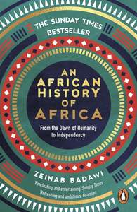 An African History of Africa: From the Dawn of Humanity to Independence (paperback)
