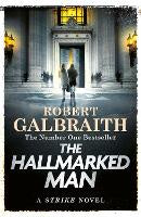 The Hallmarked Man: Cormoran Strike Book 8