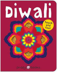 Diwali: Touch and feel