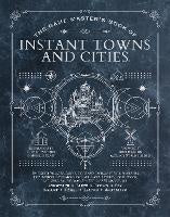 The Game Master's Book of Instant Towns and Cities: 160+ unique villages, t&hellip;