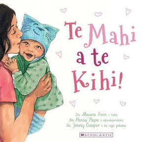 Aroha: Te Mahi a Te Kihi! (Oh, So Many Kisses! - Maori Edition)