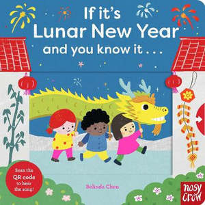 All: If It's Lunar New Year and You Know It . . .