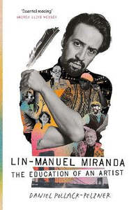 Art Books: Lin-Manuel Miranda: The Education of an Artist