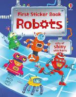 Children Early Learning: FIRST STICKER BOOKS ROBOTS