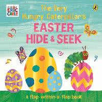 Picture Books: The Very Hungry Caterpillar's Easter Hide-and-Seek: A Lift-the-Flap book