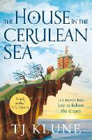 Fiction: The House in the Cerulean Sea: **Special Limited Edition First Printing**