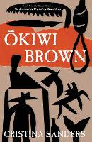 Fiction: Okiwi Brown