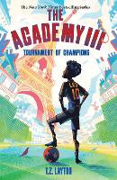 Children Teen Fiction: The Academy III Tournament of Champions