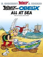 Graphic Novels: Asterix: Asterix and Obelix All At Sea: Album 30