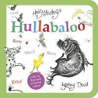 Hairy Maclary's Hullabaloo: A Lift-the-Flap Book of Animal Noises