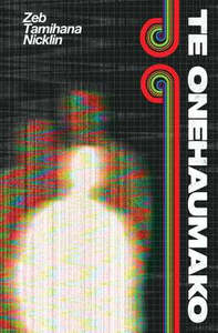 Te Reo Maori Books: Te Onehaumako