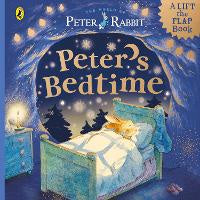 Childrens Interactive Activity Books: Peter Rabbit: Peter's Bedtime: A Lift-the-Flap Book