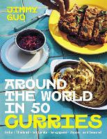 Food Drinks: Around the World in 50 Curries: India, Thailand, Sri Lanka, Singapore, Japan & beyond