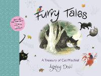 Furry Tales: A Treasury of Cat Mischief