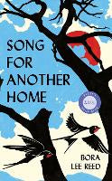 Fiction: Song For Another Home