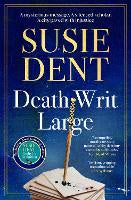 Death Writ Large: The unmissable new linguistic mystery in the Sunday Times best&hellip;