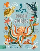 Children Non Fiction: 5 Minute Ocean Stories: True Tales from the Sea