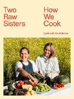 How We Cook: Cook with Confidence
