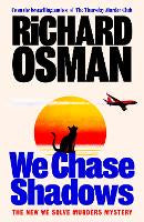 Fiction: We Chase Shadows