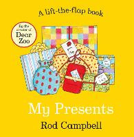 Childrens Interactive Activity Books: My Presents: A lift-the-flap book from the creator of Dear Zoo