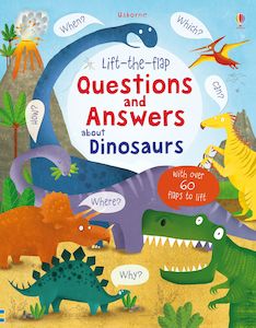 Print Books: Lift-the-flap Questions and Answers about Dinosaurs