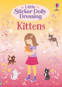 Usborne Little Sticker Dolly Dressing Kittens (4 years+)