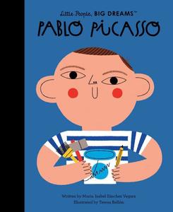 Little People, Big Dreams - Pablo Picasso