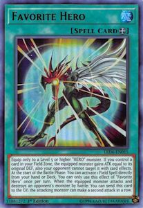 Legendary Duelists Magical Hero: Favorite Hero [LED6-EN015] Ultra Rare
